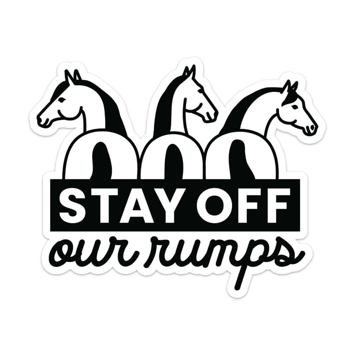 Dapplebay Stay Off Our Rumps! - Horse Trailer Decal - Dapplebay - Equiluxe Tack