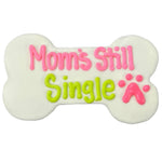 Snaks 5th Avenchew "Mom's Still Single" Dog Bone (set of 3) - Snaks 5th Avenchew LLC - Equiluxe Tack