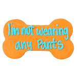 Snaks 5th Avenchew "Not Wearing Pants" Dog Bone (set of 3) - Snaks 5th Avenchew LLC - Equiluxe Tack