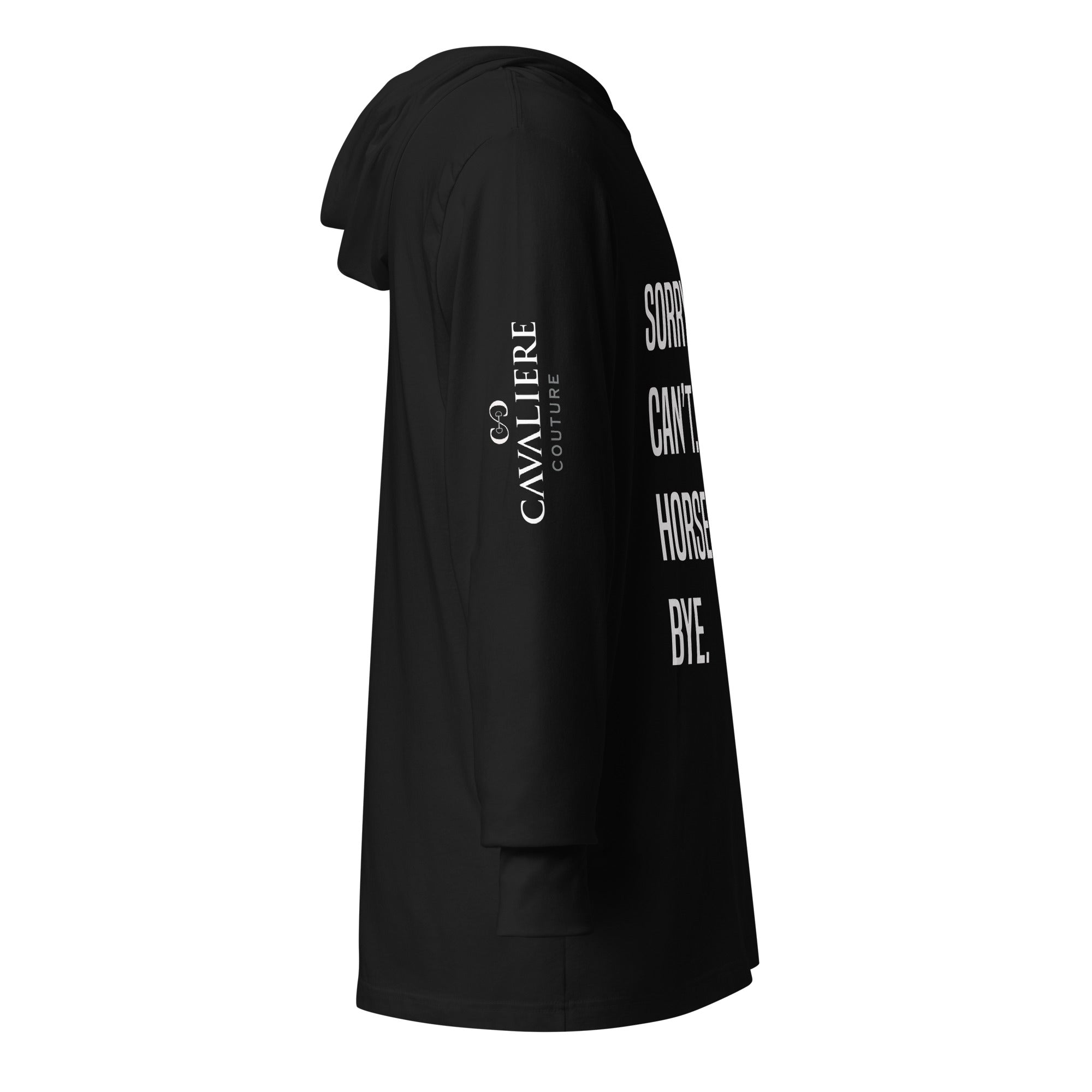Cavaliere Couture Sorry Can't Hooded Long Sleeve Tee - Equiluxe Tack