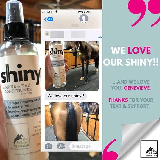 The Infused Equestrian 'shiny' Mane & Tail Conditioner - 8 oz - The Infused Equestrian - Equiluxe Tack